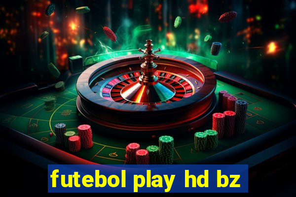 futebol play hd bz